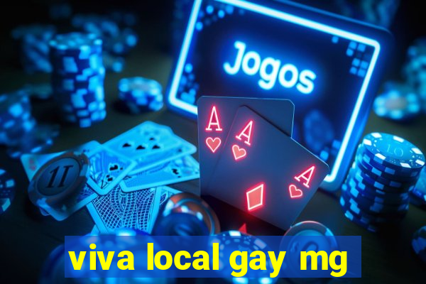 viva local gay mg